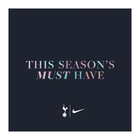 Tottenham Hotspur promotional image with 'This Season's Must Have' text, club and Nike logos on a dark blue backdrop.