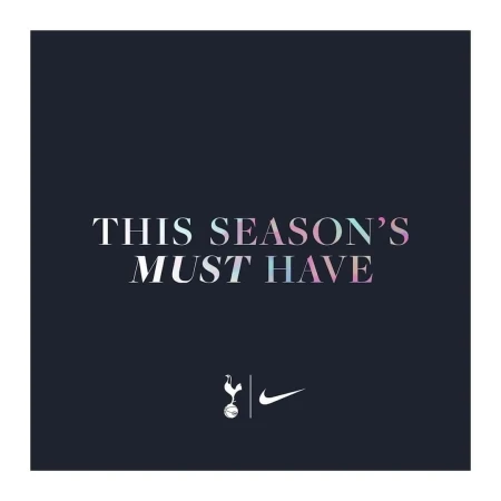 Promotional design featuring Tottenham Hotspur and Nike logos with the text 'This Season's Must Have' against a dark background.