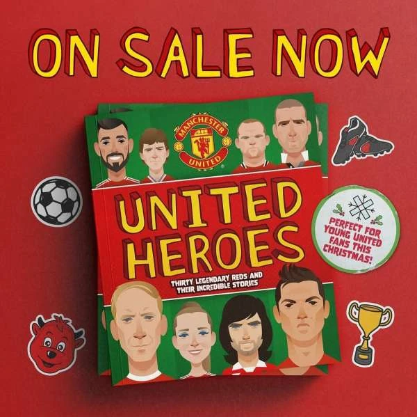 Manchester United book cover on a red background with illustrations of players, a football, football boots, and a trophy, on sale now.