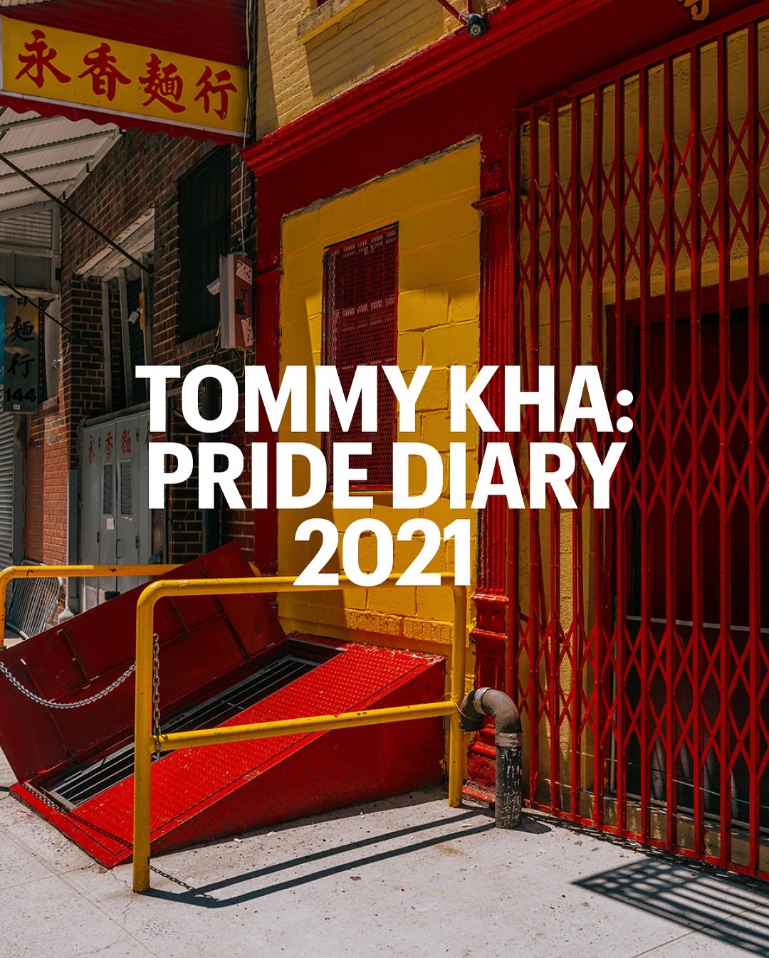 Urban scene features a red and yellow brick building facade with bold text overlay: 'Tommy Kha: Pride Diary 2021', inviting viewers to explore.