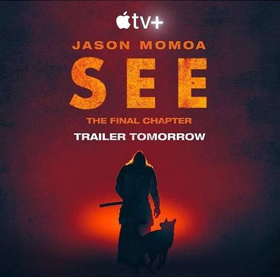 Promotional poster for the series 'See', featuring a man with a sword and a dog silhouetted against a red backdrop with the title and text.