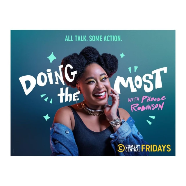 Promotional image for 'Doing the Most with Phoebe Robinson' featuring Phoebe Robinson smiling in front of a teal background with white text.
