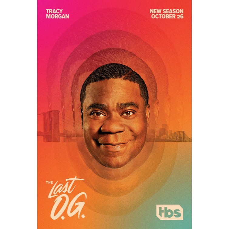 Promotional poster for 'The Last O.G.' featuring Tracy Morgan, with a vibrant gradient background and blurred cityscape.