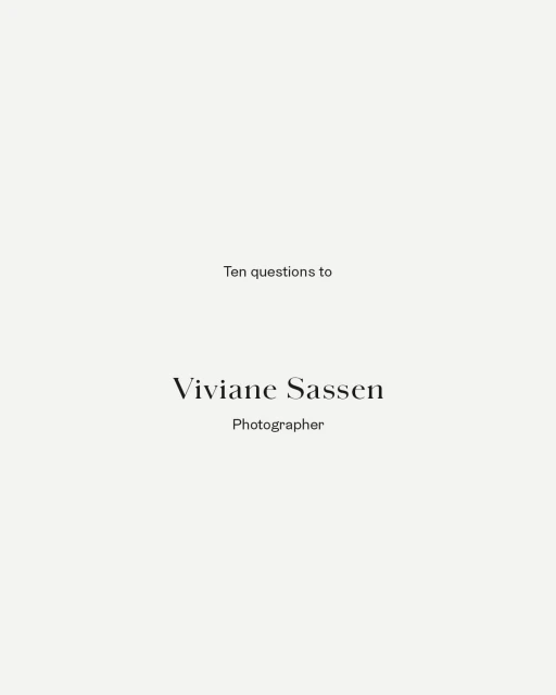 Text on a white background featuring the words 'Ten questions to Viviane Sassen Photographer' in a simple, elegant style.