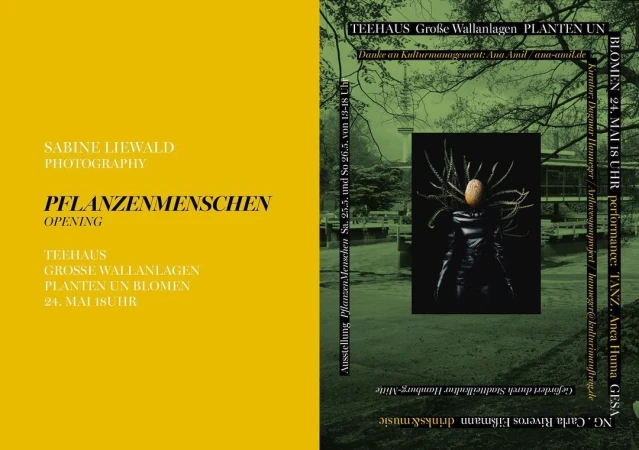 Flyer with abstract human-plant figure in dark coat. Text promotes an art exhibition, “Pflanzenmenschen,” at Teehaus, featuring photography by Sabine Liewald.