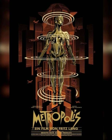 Movie poster art for Metropolis featuring a metallic female figure surrounded by glowing rings, set against a city backdrop.