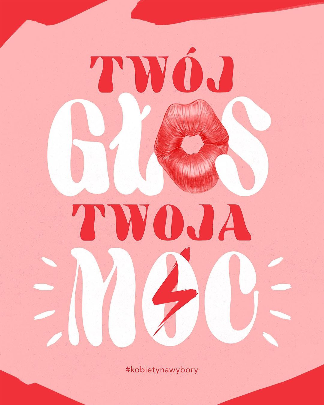 Illustration with Polish text "Your voice, your power" with a lipstick kiss and a lightning bolt on a pink and red background.