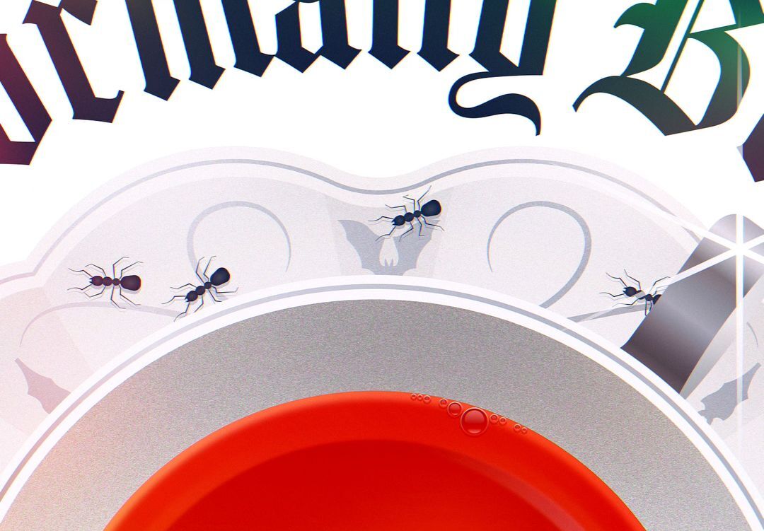 Illustration of ants walking along a silver and white decorative surface with red liquid, featuring vintage-style black lettering above.