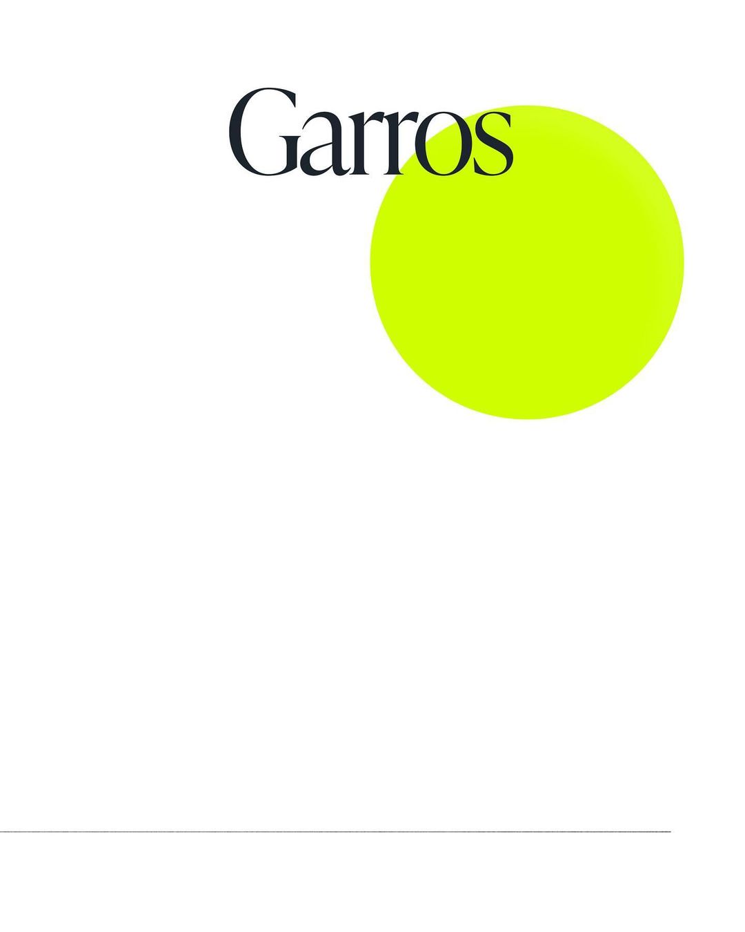 A tennis ball, brightly lit, sits near the word 'Garros' on a clean white surface, creating a stark, minimalist composition.