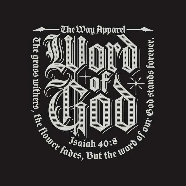 Artistic design with the phrase 'Word of God' in elaborate typography on a dark background, incorporating scriptural text and branding.