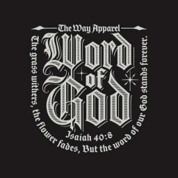 Gothic blackletter typography design reading Word of God with scripture verse against black background