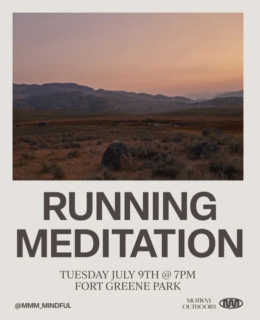 Landscape poster of a field and mountains with text overlay advertising a running meditation event at Fort Greene Park in July.