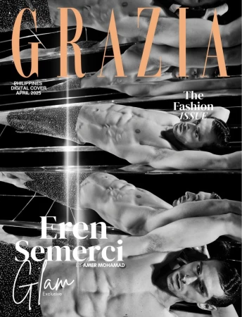 GRAZIA magazine cover featuring a shirtless male model Eren Semerci, April 2025, Philippines digital cover, black and white.