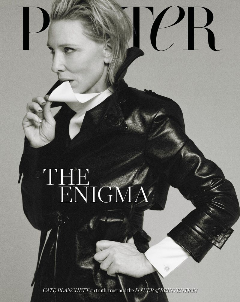 Black and white magazine cover featuring Cate Blanchett in a stylish leather jacket. The cover text reads 'Porter' and 'The Enigma'.