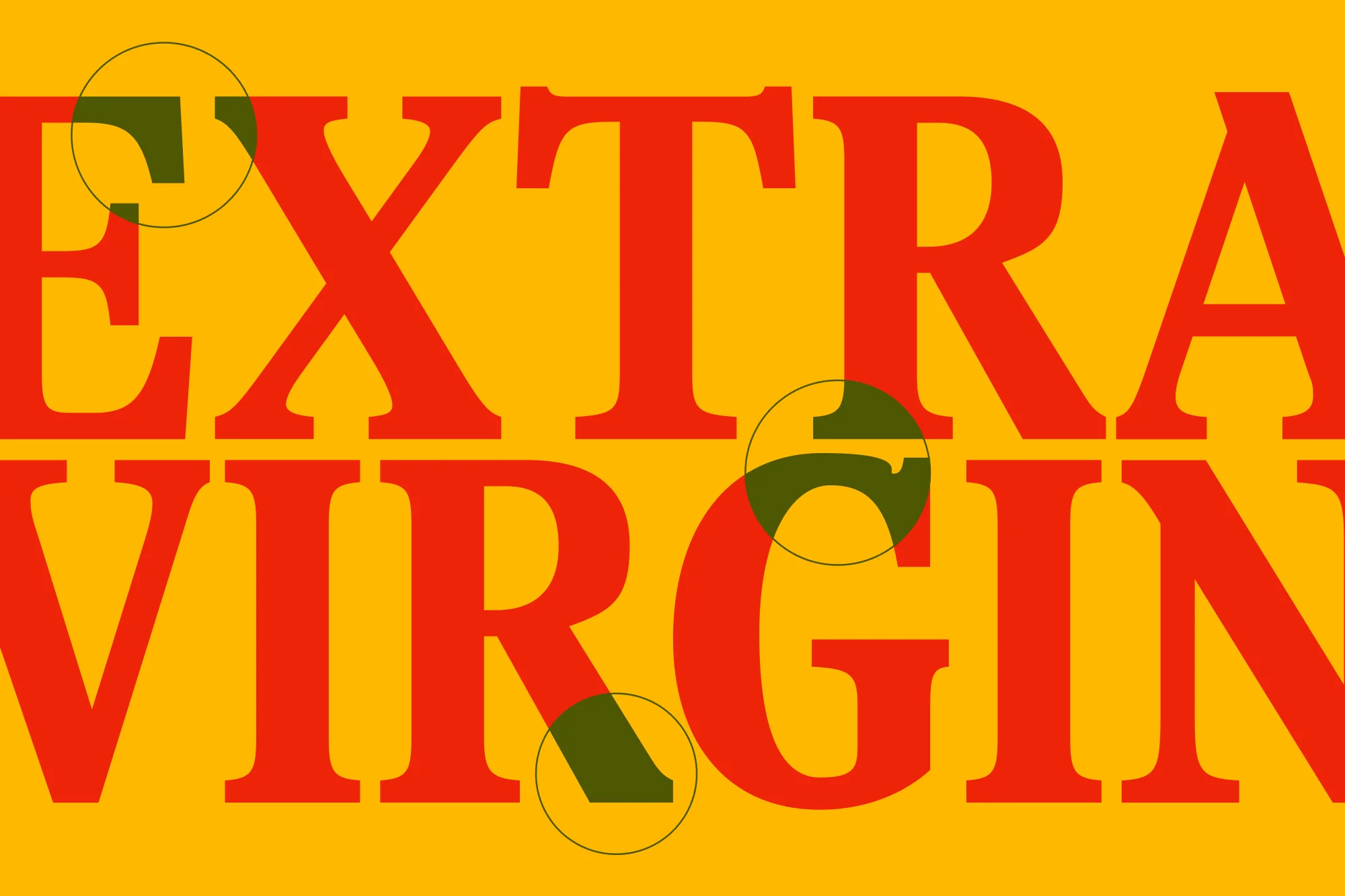 Bold red typography reading Extra Virgin set against a vibrant yellow background with green circular accent lines.