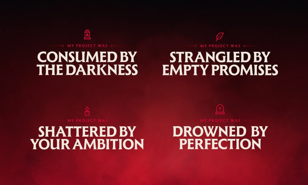 Typographic treatment with phrases 'Consumed by the Darkness', 'Strangled by Empty Promises', 'Shattered by Your Ambition' and 'Drowned by Perfection'.
