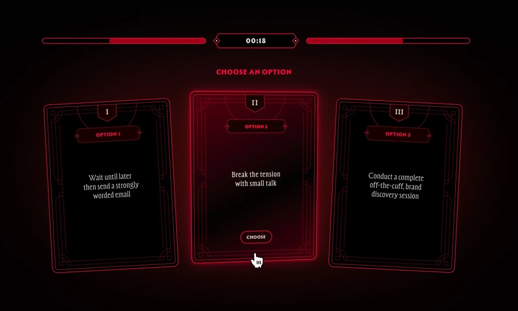 Three options are presented on cards in a dark room with red lighting, offering choices of how to respond to a situation.