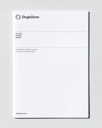 SingleStore document featuring the company's logo, brand name, and key phrases like 'Transact,' 'Analyze,' and 'Reason' in a minimalist style.