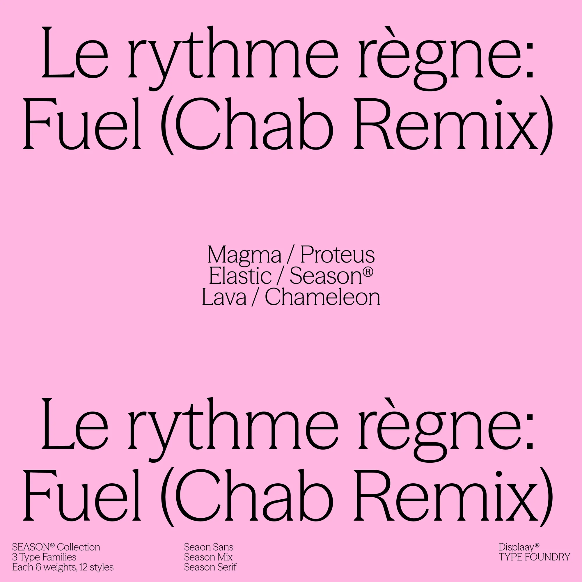Graphic typography design showcasing the fonts 'Fuel (Chab Remix)', 'Magma', 'Proteus', 'Elastic', 'Season', 'Lava', and 'Chameleon' against pink.