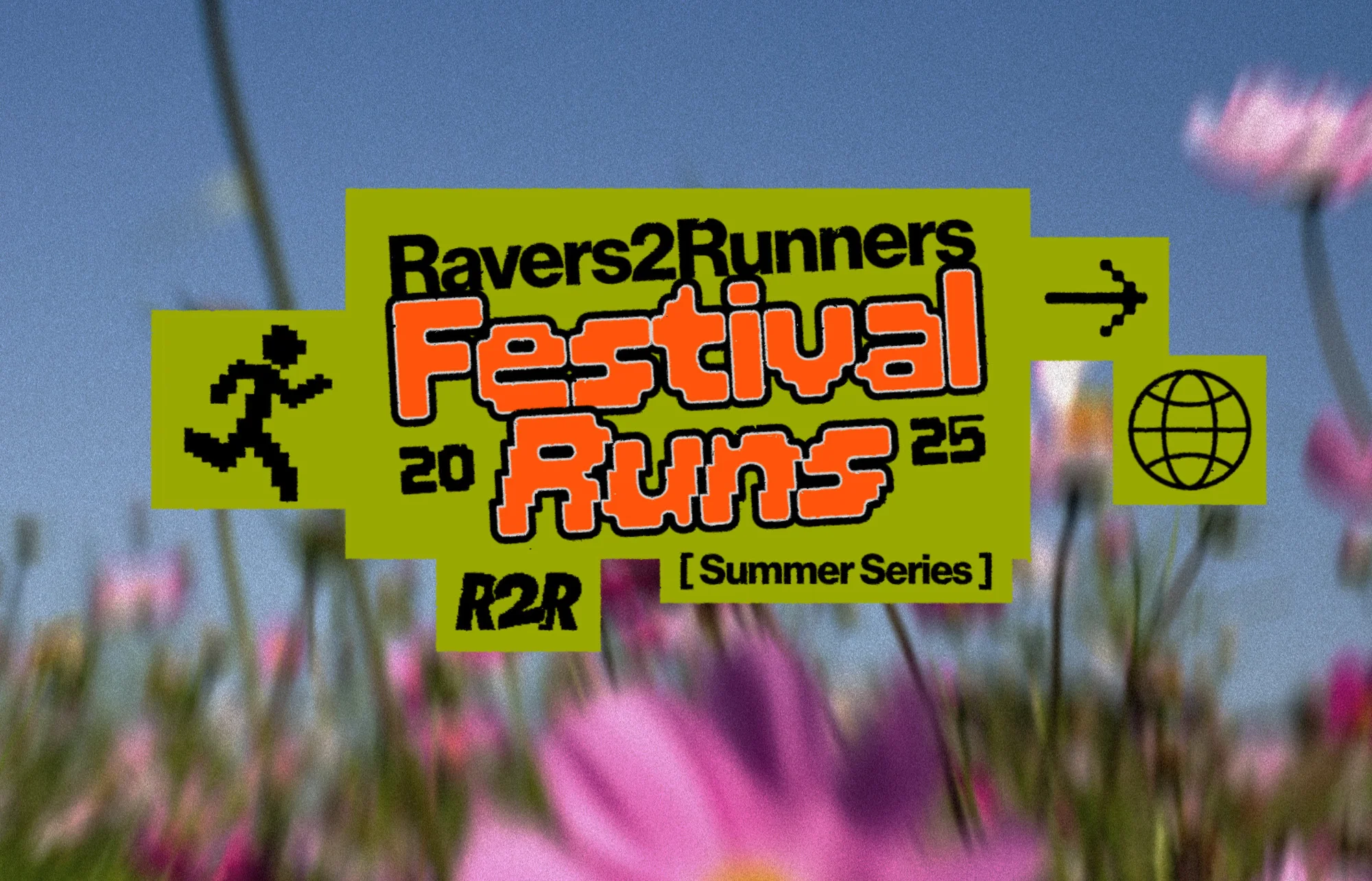 Festival Runs 2025 summer series event poster, featuring pixelated graphics, bold typography, and a blurred field of pink cosmos.