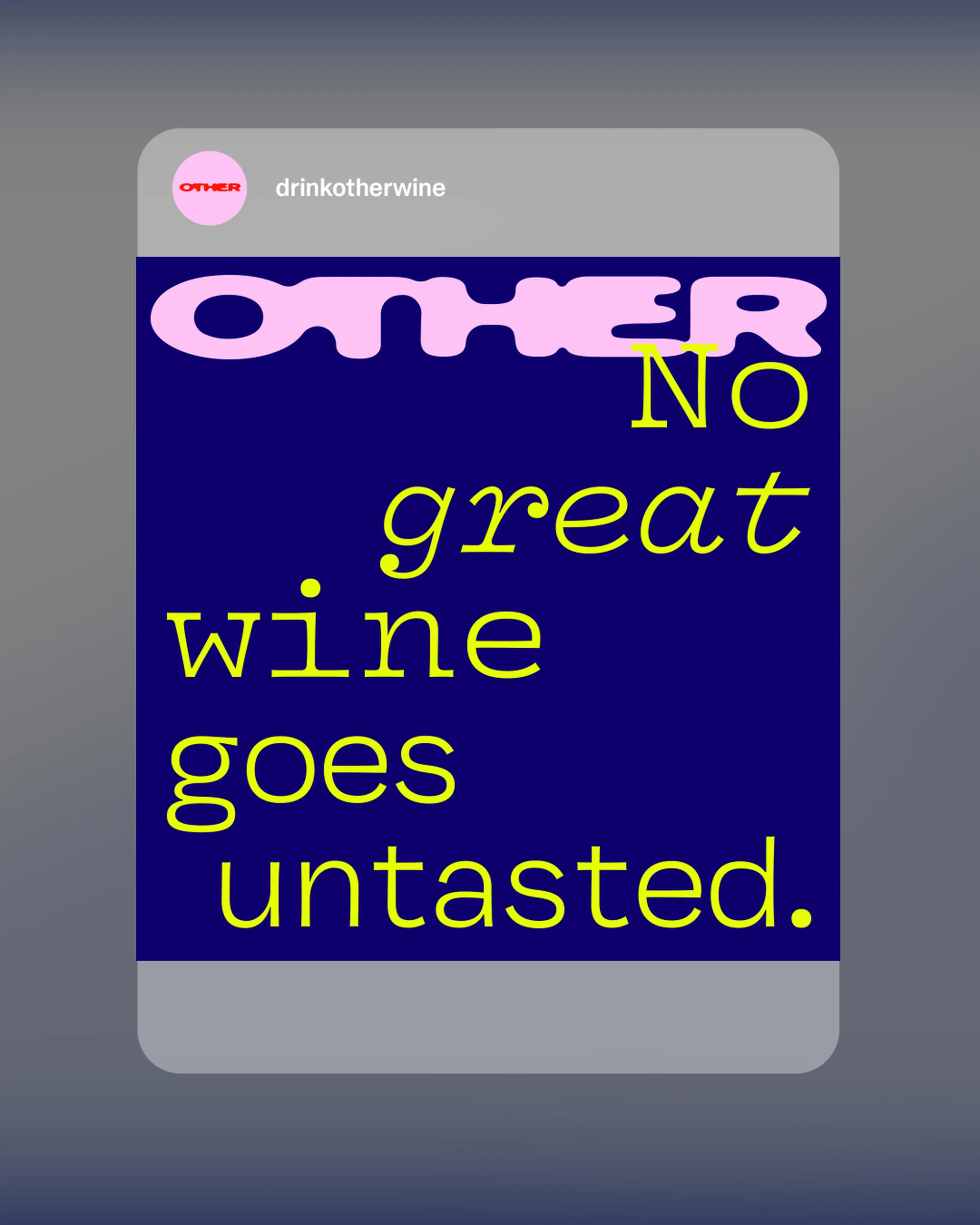 Stylized text graphic on a phone screen displaying a quote about wine in yellow font against a dark blue background. 
