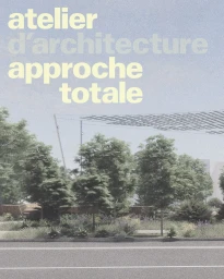 Graphic poster featuring bold yellow typography reading atelier d'architecture approche totale over a muted landscape view with trees