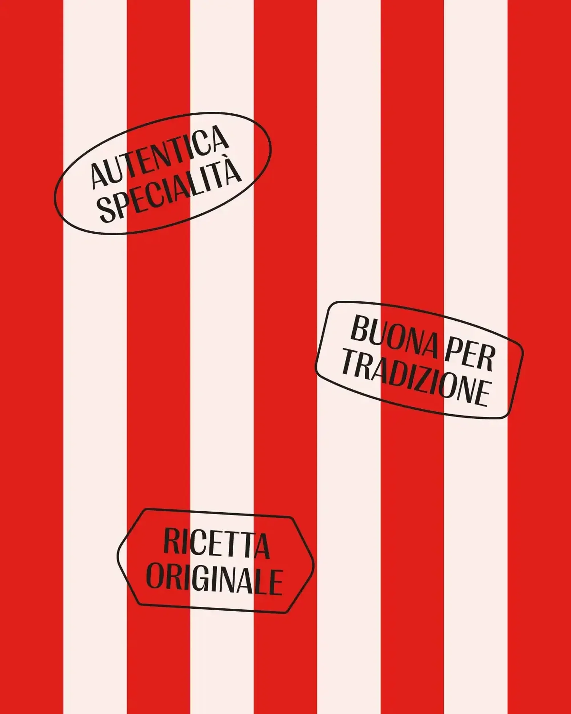 Red and white striped background with Italian text stamps reading 'Authentic Specialty', 'Good for Tradition' and 'Original Recipe'.