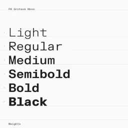FK Grotesk Mono typeface specimen sheet showing font weights from Light to Black against a white background