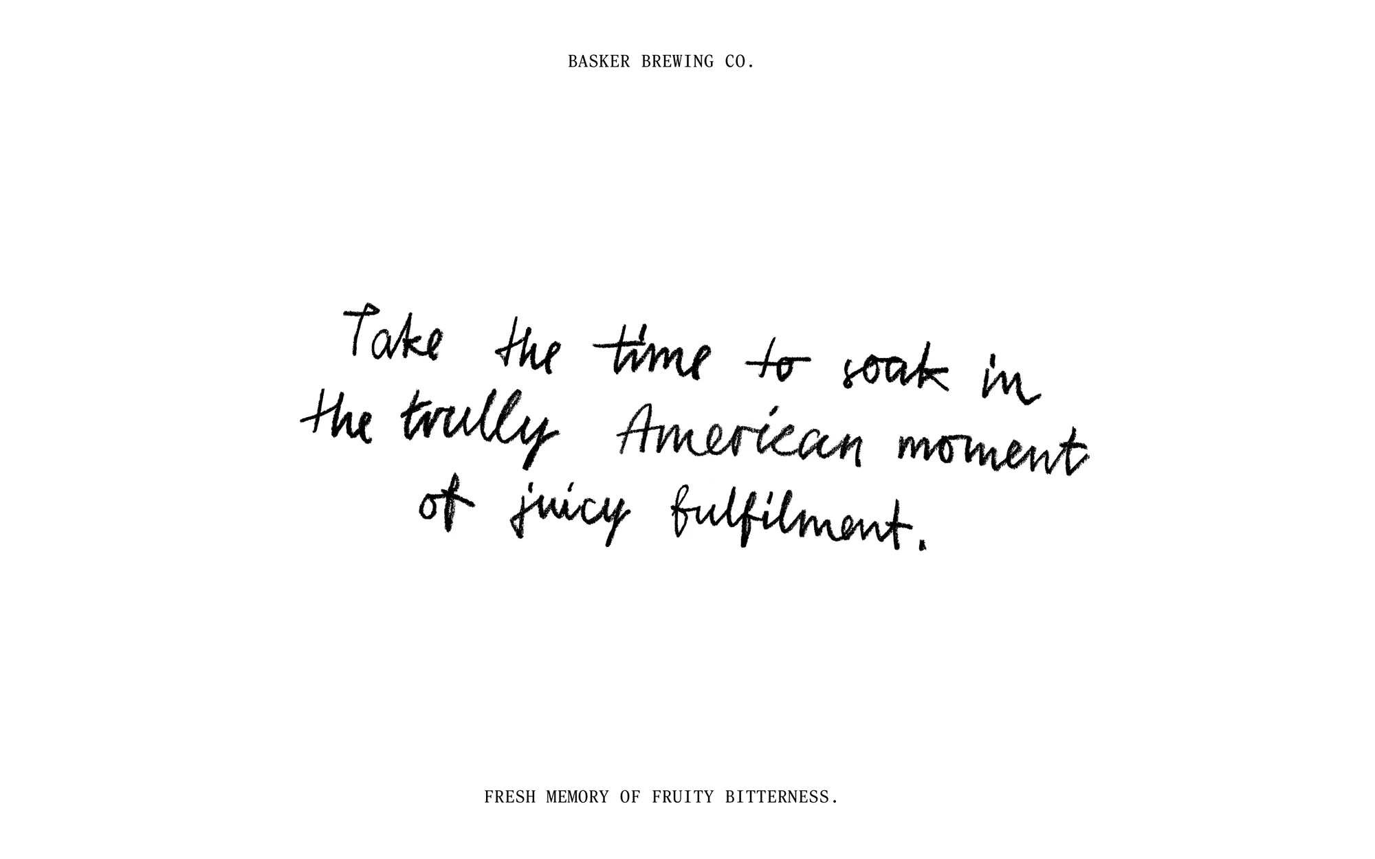 Image featuring stylized, handwritten-style font, prominently displaying an advertising quote against a clean, white backdrop.