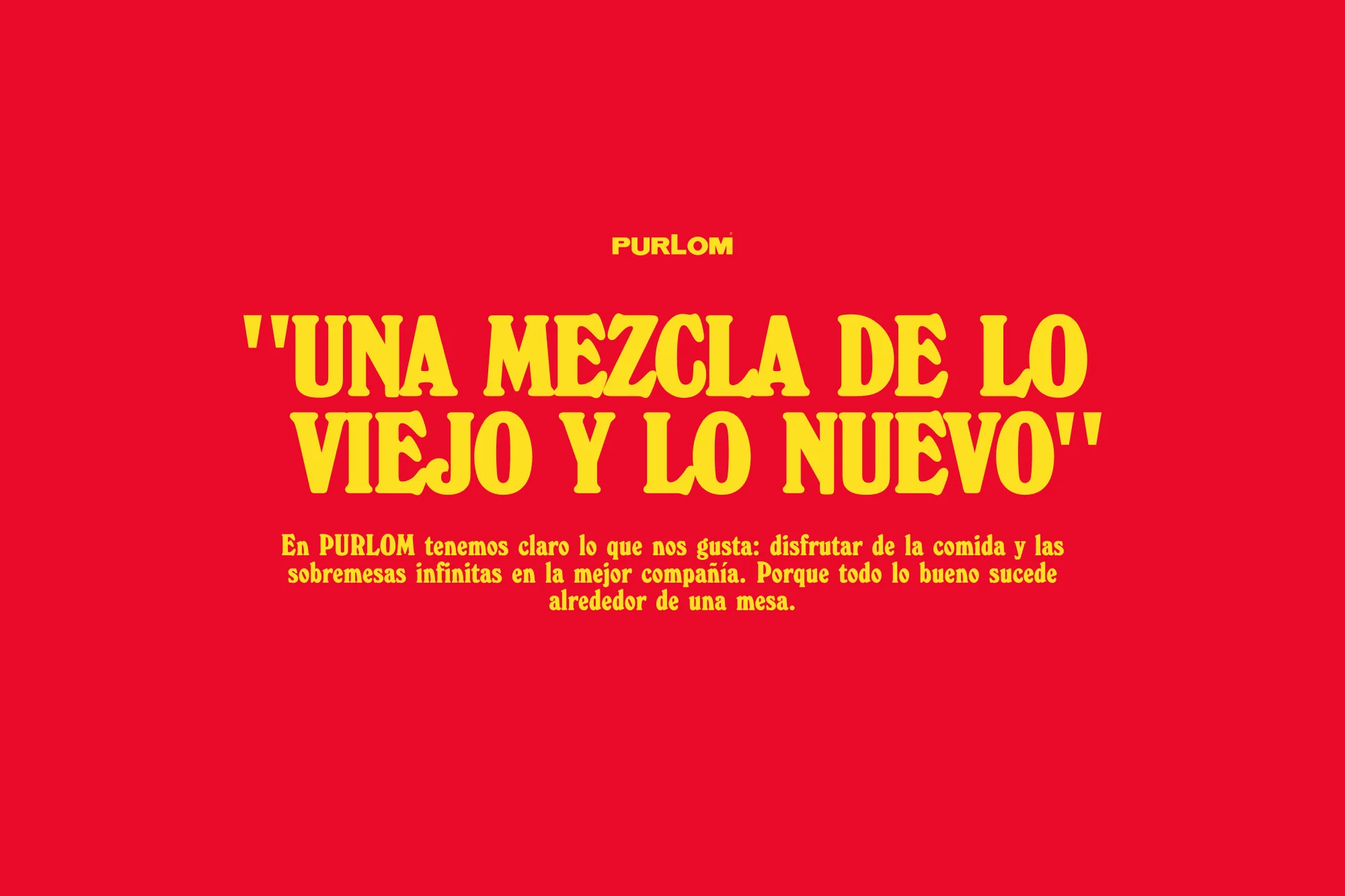 Eye-catching ad for PURLOM, featuring bold yellow Spanish text on a vibrant red background, creating a high-contrast, attention-grabbing design.