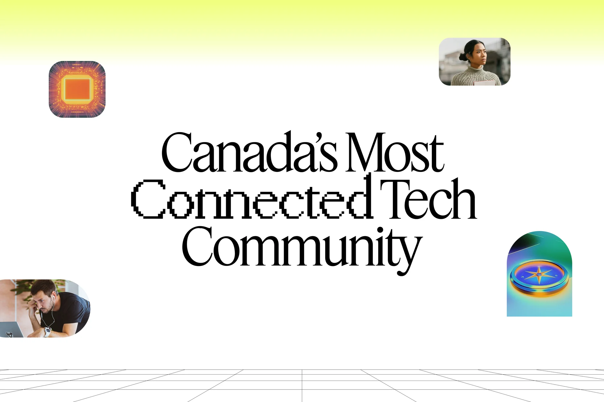 Graphic design with text 'Canada's Most Connected Tech Community', digital icons, and people using technology against a white background.