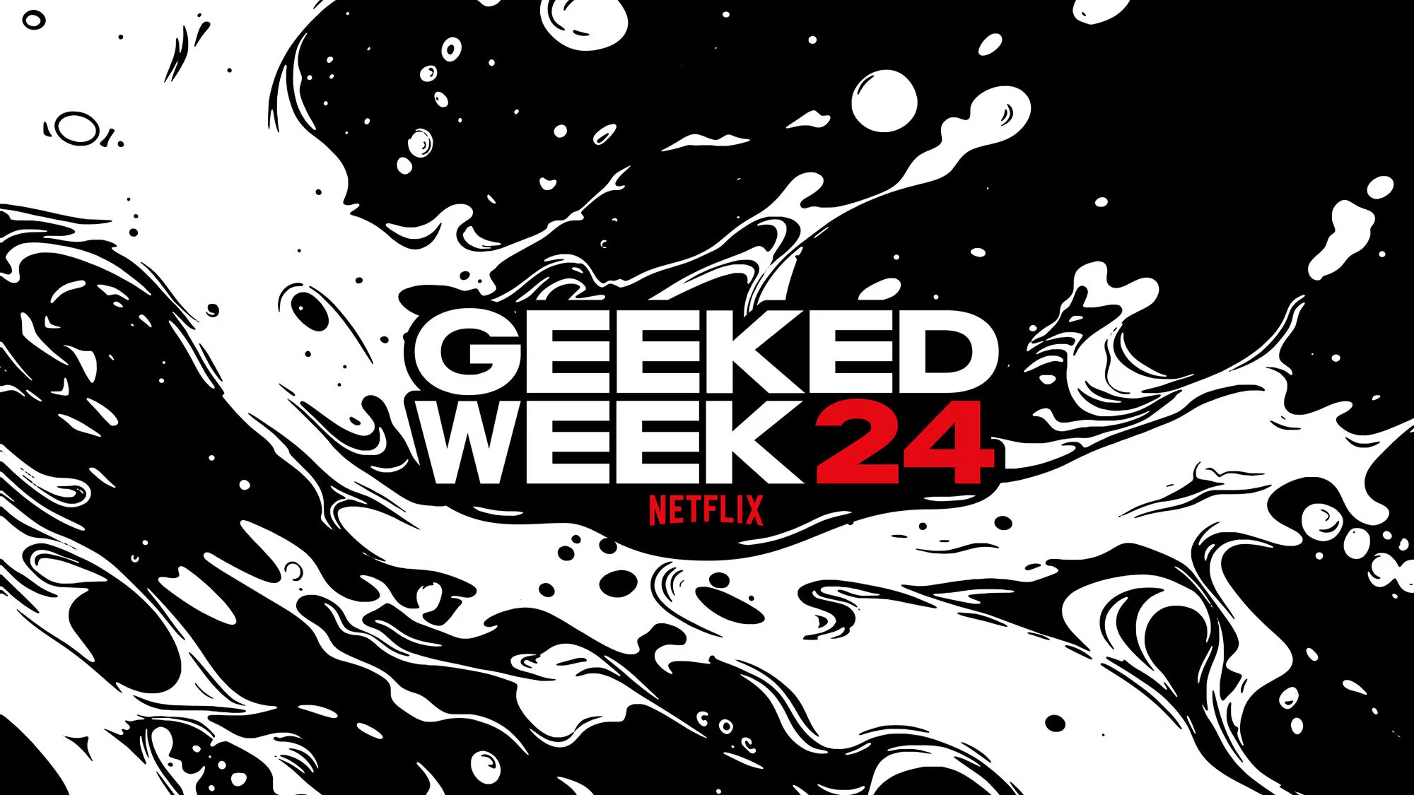 Geeked Week 24 promotional art in black, white, and red featuring dynamic vector graphics for Netflix's event.