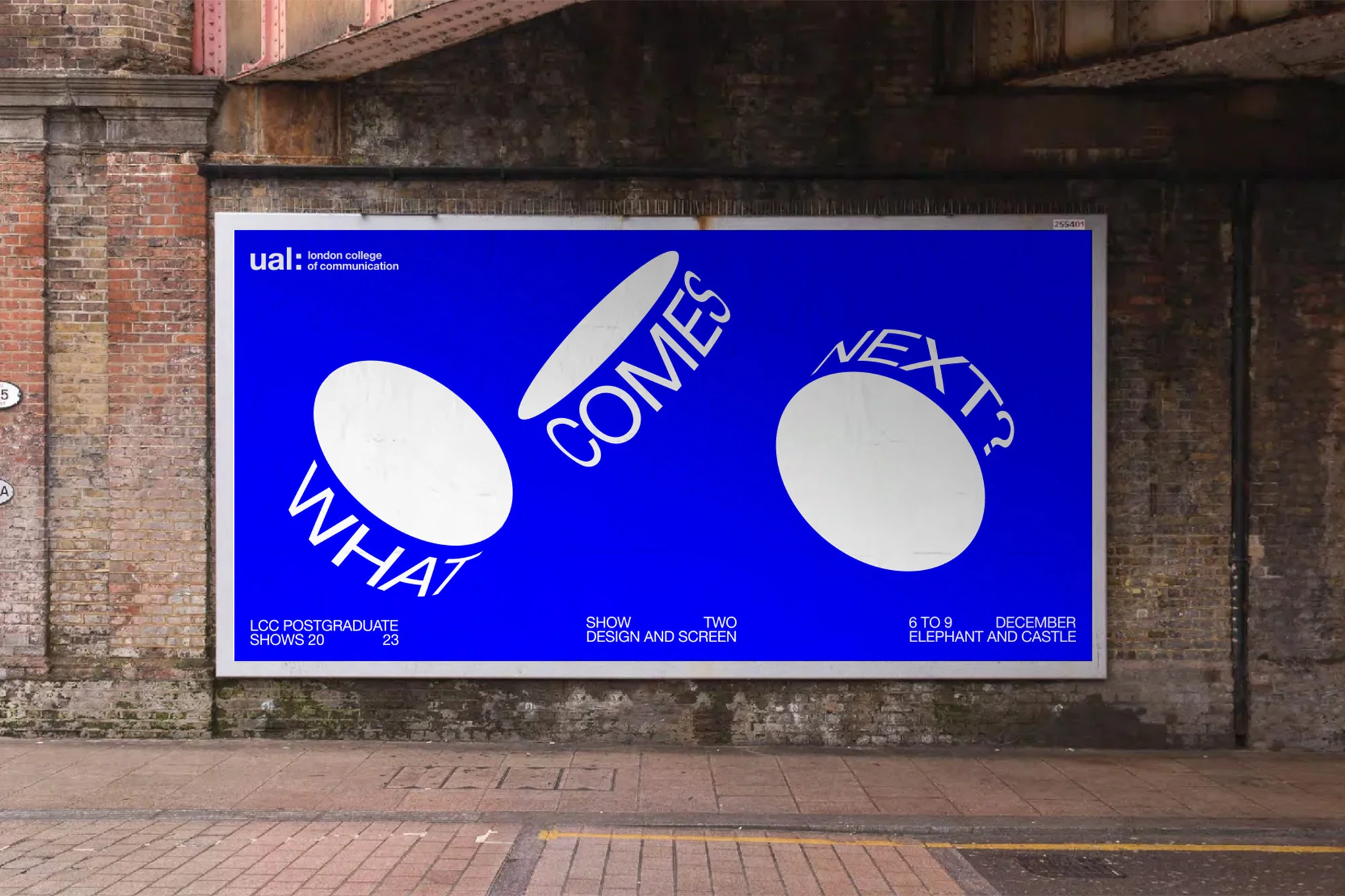 Poster for London College of Communication postgraduate shows 2023 featuring white text on a blue background in an urban setting.