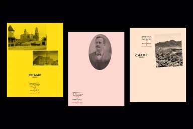 Three vertical graphic design layouts for Champ featuring archival photographs, yellow and pink backdrops, and typography.
