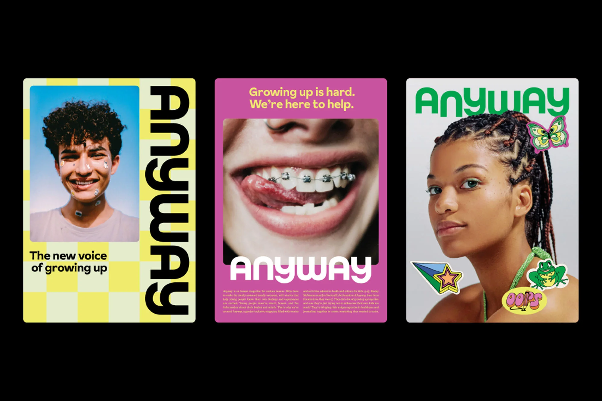 Three 'Anyway' magazine covers: a smiling teen with face gems, close-up of braces, and a stylish Black woman with braids.