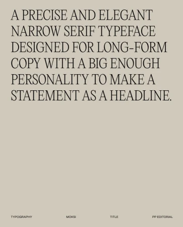 Text-based image featuring a description of a narrow serif typeface designed for long-form copy, set against a neutral background.
