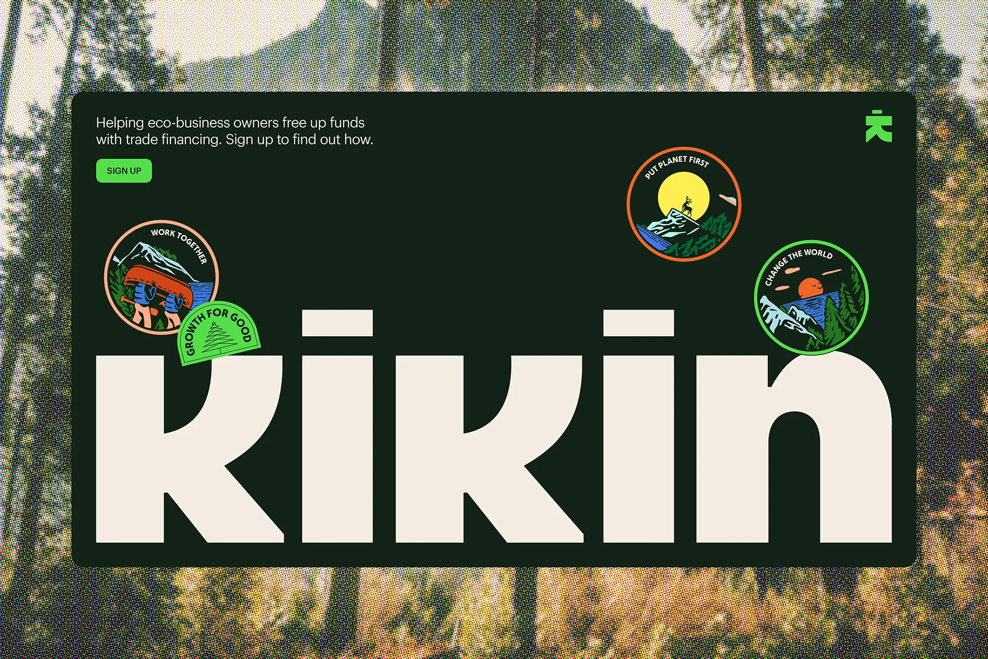 Website design featuring the brand name KIKIN, overlaid on a blurred background of forest trees, promoting eco-business financing.