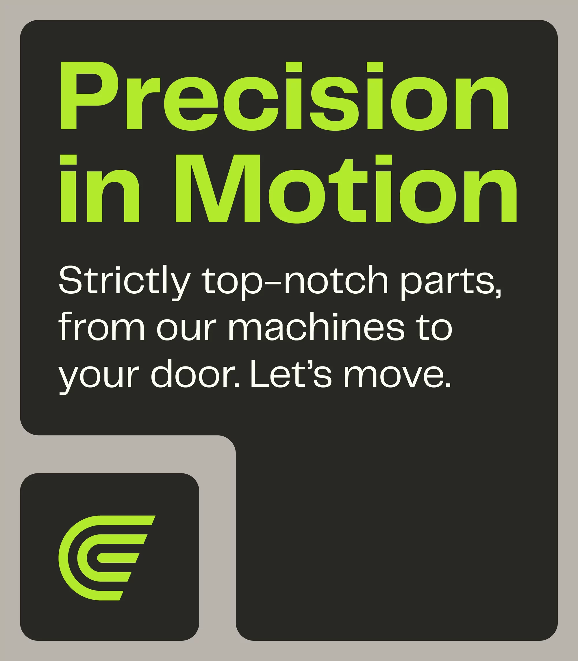 Text graphic features the words 'Precision in Motion' in green, with a marketing message and a green geometric logo against a gray backdrop.