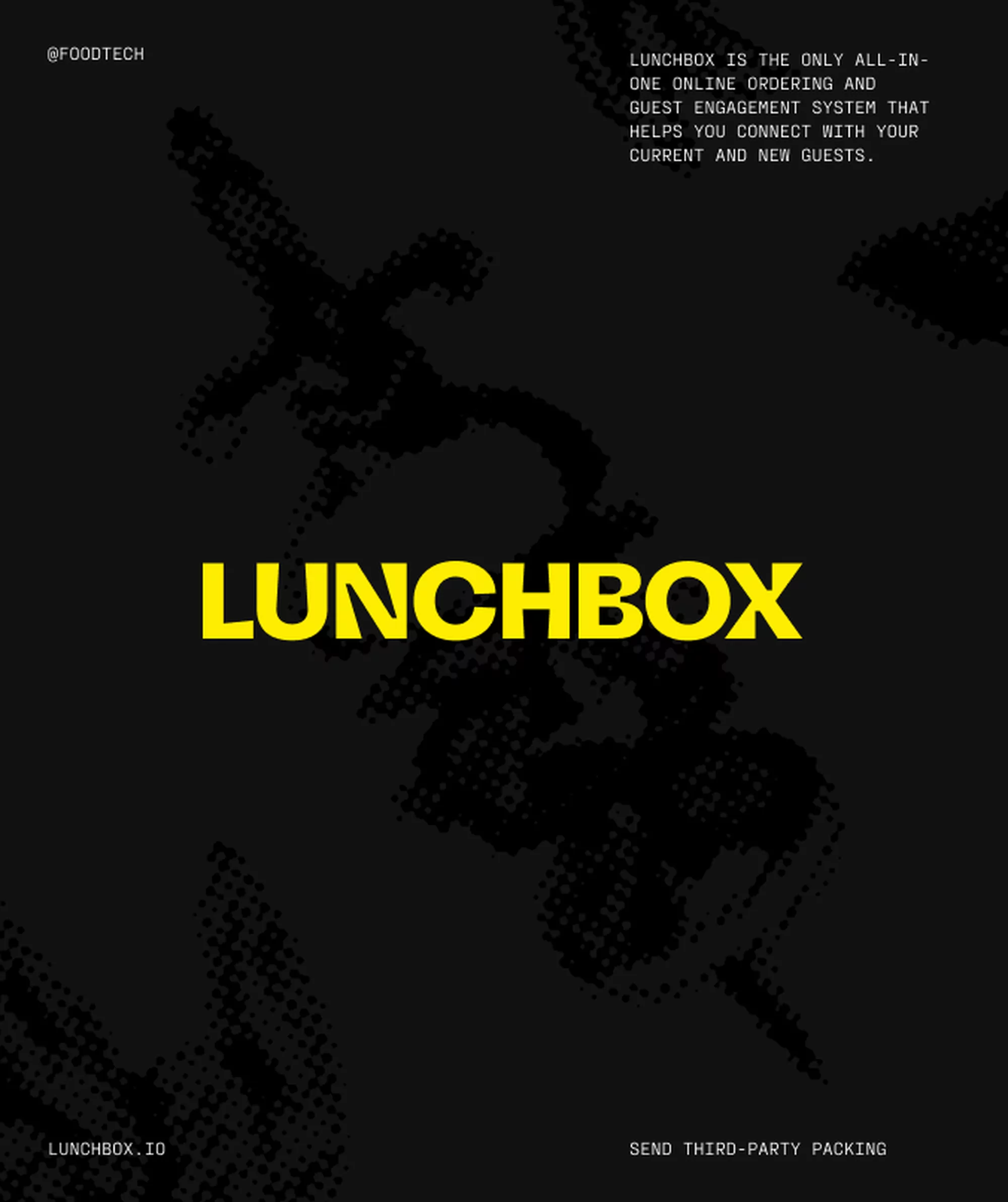 Promotional graphic for Lunchbox, a digital ordering and guest engagement platform, featuring a black background with yellow text and halftone patterns.