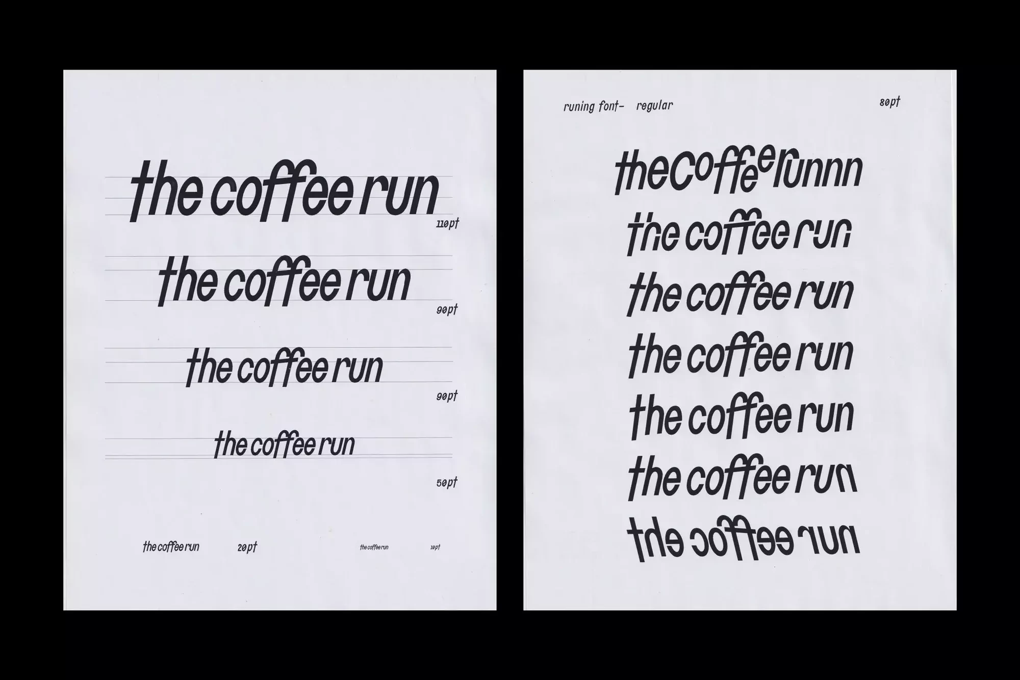 Graphic design layout with 'the coffee run' phrase in black font, repeated on white pages showing font variations and typographic design.