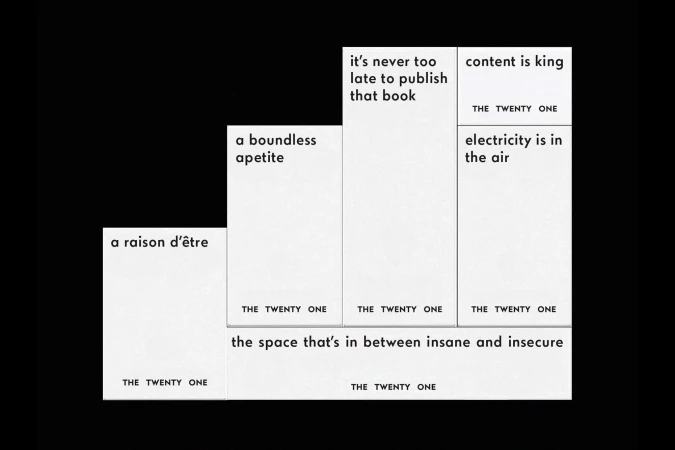 Minimalist design featuring white vertical cards with black text, displaying various phrases by 'The Twenty One' on a black backdrop.