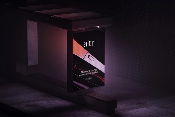 Bus stop advertisement featuring a sleek, modern design for ALTR, emphasizing coveted collectibles and a futuristic aesthetic.