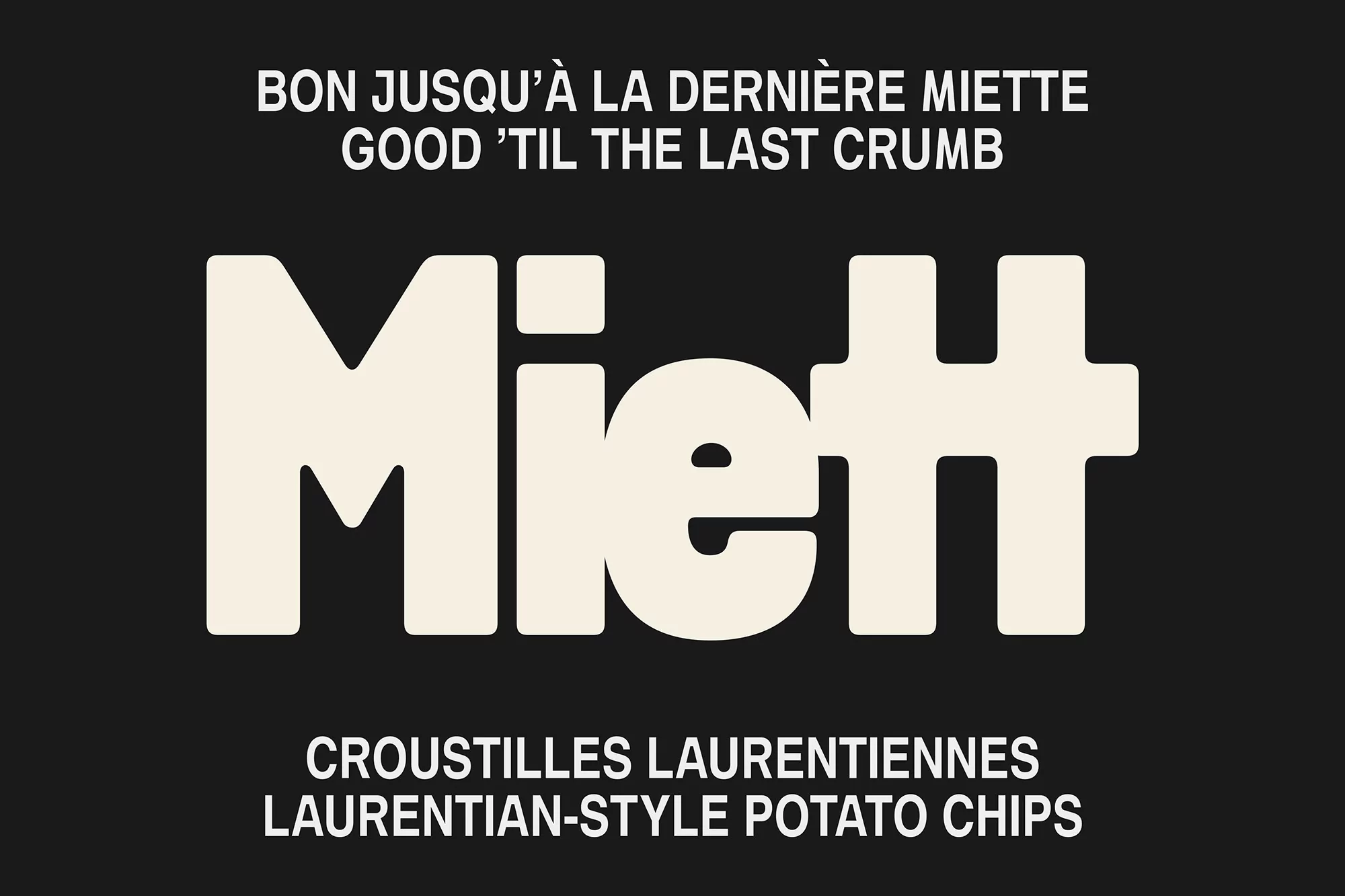 Promotional graphic for Miett Laurentian-style potato chips set against a dark brown background, featuring white, bold sans-serif typography.