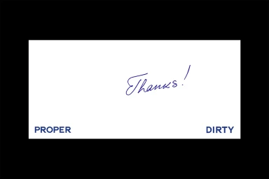 White rectangular card with blue Proper Dirty branding and a handwritten Thanks signature