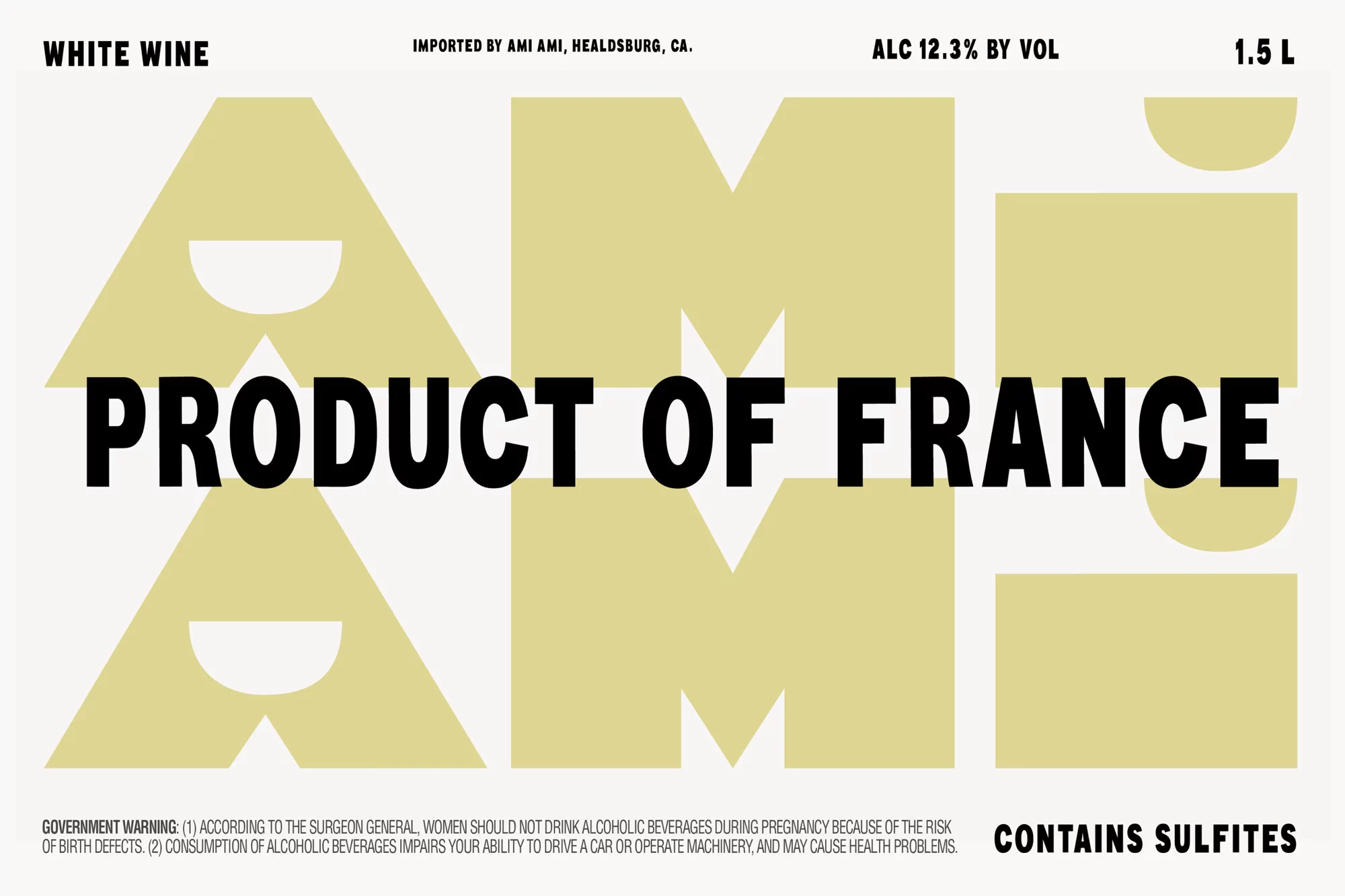 Wine label for AMI AMI white wine featuring bold typography and geometric shapes, with the text 'PRODUCT OF FRANCE' prominently displayed.