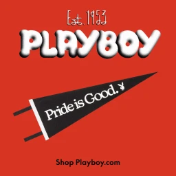 Playboy brand identity graphic with white puffy letters and a black pennant flag reading Pride is Good on red background.
