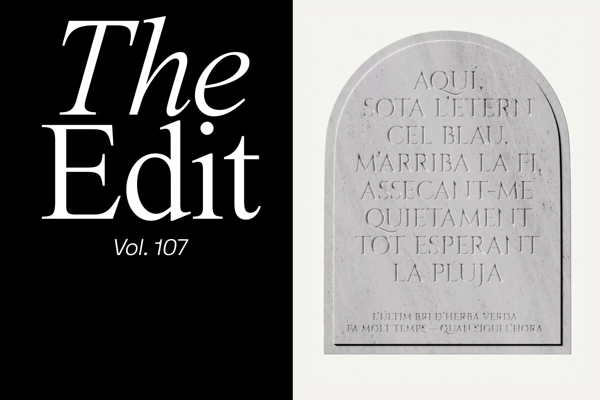 Artistic composition featuring 'The Edit Vol. 107' in bold white text against black and a carved stone tablet with engraved text.