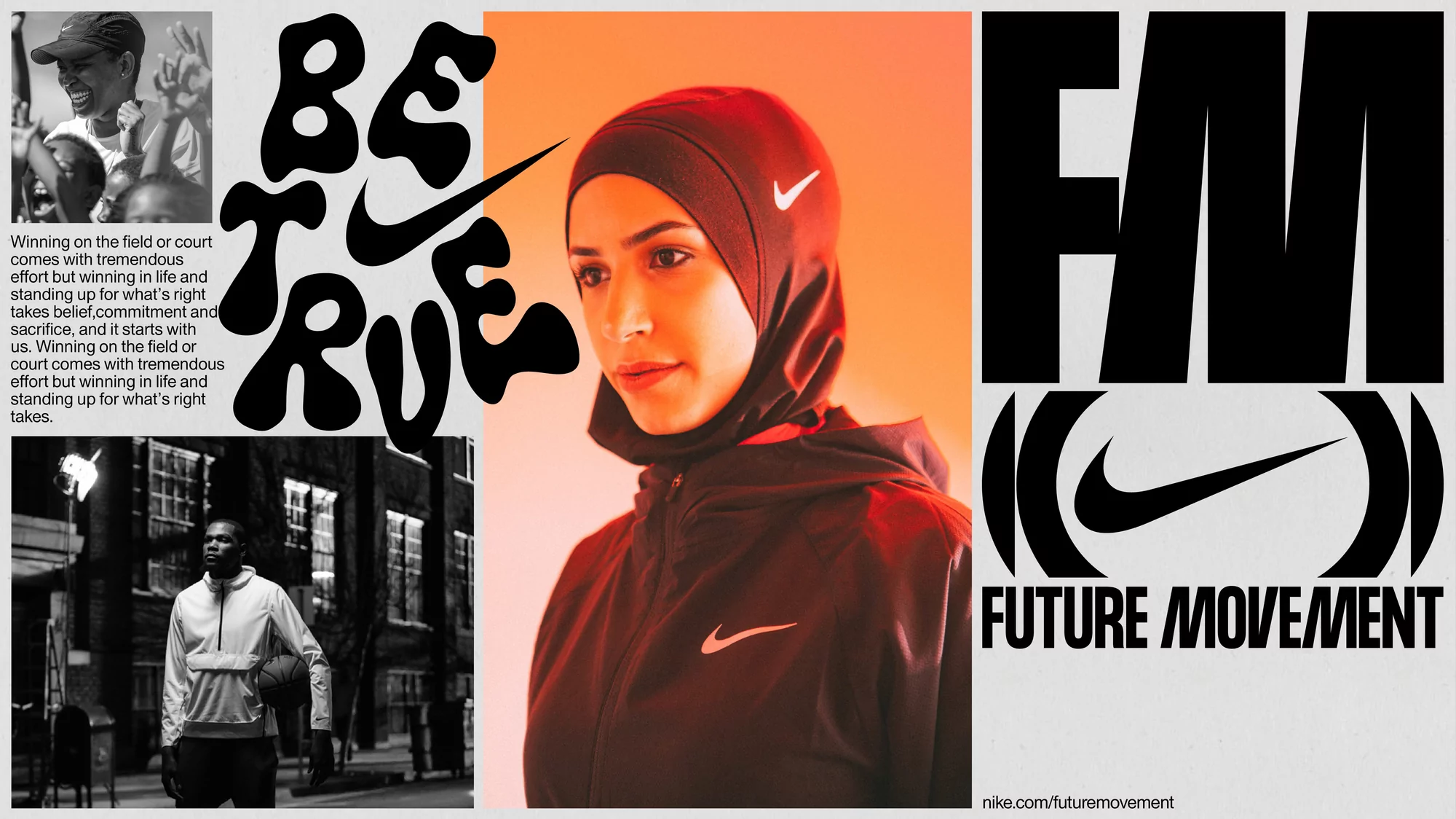 Nike brand advertisement featuring a woman in sportswear and hijab, promoting the 'Future Movement' campaign, with sporty text and images.