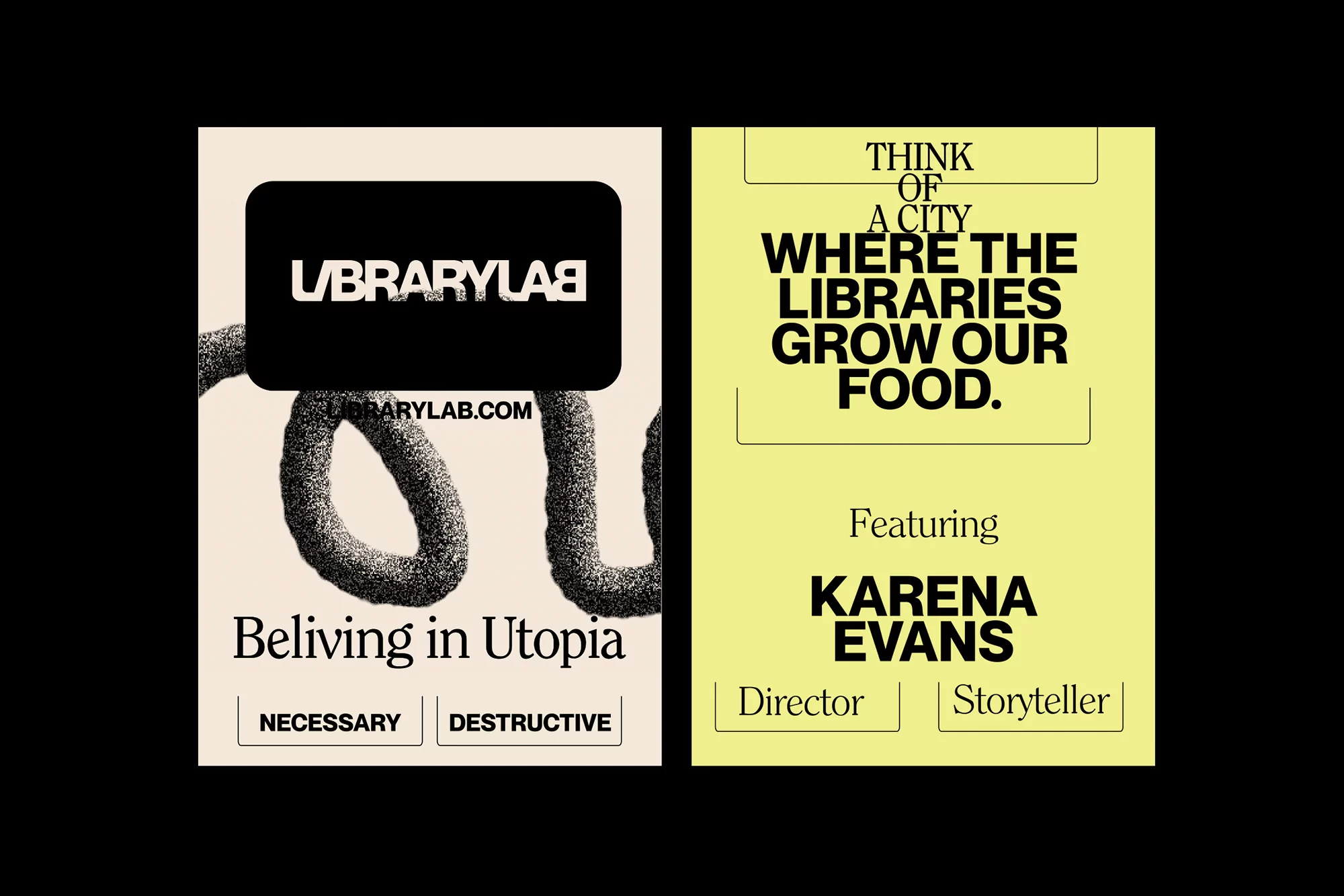 Two posters promote Library Lab with abstract design elements and bold typography, emphasizing the theme 'Believing in Utopia' on a beige and yellow background.