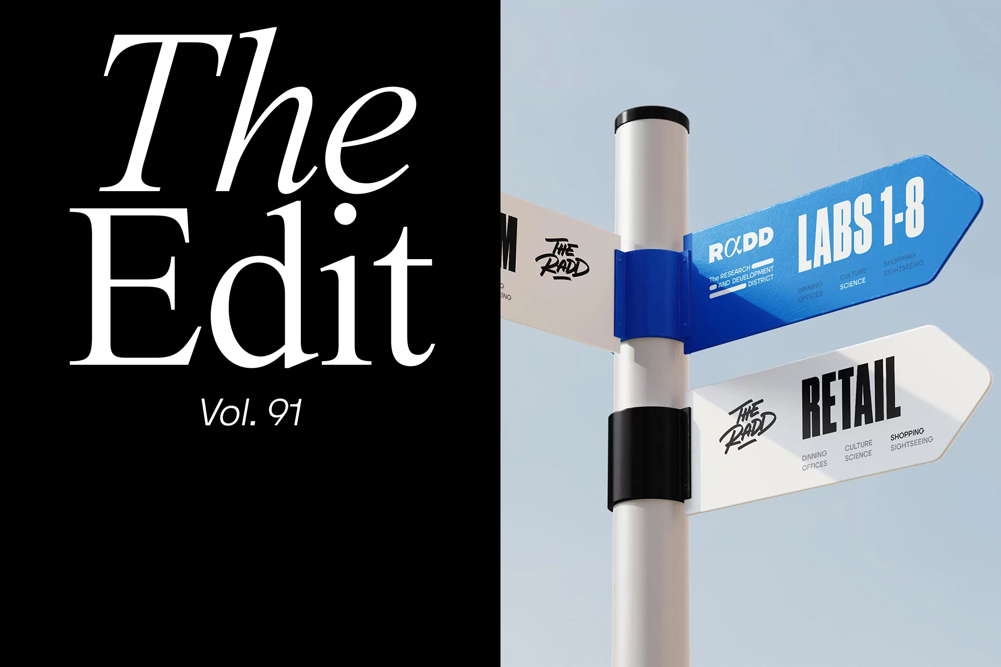 Signpost with RADD LABS 1-8 and RETAIL text against a light blue sky, contrasted with The Edit Vol. 91 on a black background.